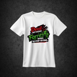 Devil can't outrun forrest Tee
