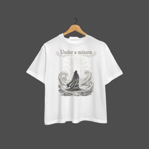 Under a minute. Tee